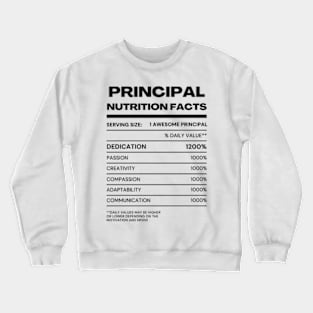 School Principal Nutrition Facts Crewneck Sweatshirt